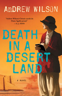 Death in a Desert Land - A Novel