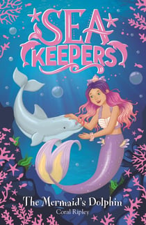 The Mermaid's Dolphin - Book 1