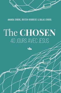 The Chosen - 40 jours avec Jésus