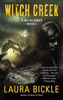 Witch Creek - A Wildlands Novel