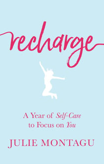 Recharge - A Year of Self-Care to Focus on You