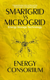 SmartGrid vs MicroGrid; Energy Storage Technology - Energy, #2