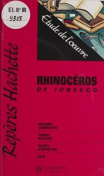 «Rhinocéros» de Ionesco - Étude de l'œuvre