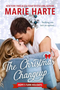 The Christmas Changeup - Hope's Turn Holidays, #3