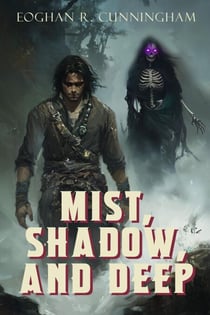Mist, Shadow, and Deep - The Crystalline Dragons Saga, #2