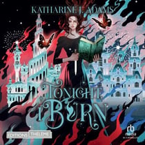 Tonight, I Burn