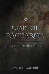 El Ocaso de los dioses - War Of Ragnarok, #1