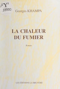 La chaleur du fumier