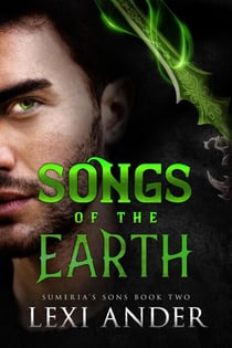 Songs of the Earth - Sumeria's Sons, #2