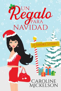 Un regalo para Navidad - Serie Central de Navidad, #4