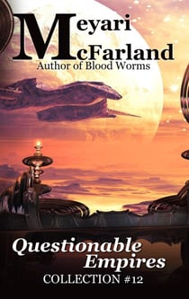 Questionable Empires - Collections, #12