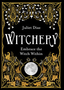 Witchery - Embrace the Witch Within