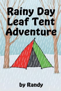 Rainy Day Tent Adventure - Childrens Books, #999