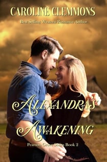 Alexandra's Awakening - Pearson Grove, #2