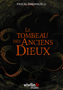 Le tombeau des Anciens Dieux