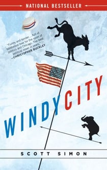 Windy City - A Novel of Politics