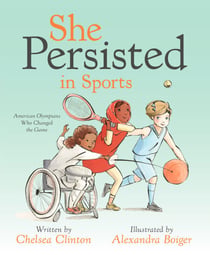 She Persisted in Sports - American Olympians Who Changed the Game