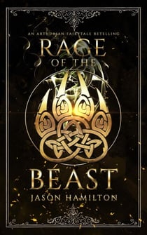 Rage of the Beast - The Faerie Queen, #3