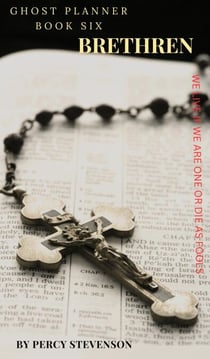 The Ghost Planner ... Book Six ... Brethren - THE GHOST PLANNER SERIES, #6