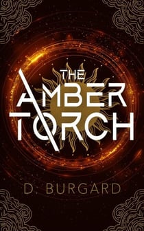 The Amber Torch - The Altered Elite Series, #1