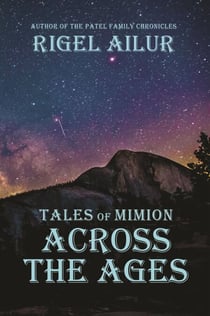 Across the Ages - Tales of Mimion, #7