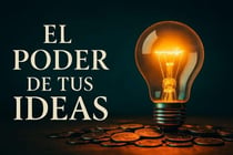 El PODER DE TUS IDEAS - GUIA PARA ALCANZAR TUS METAS, #1