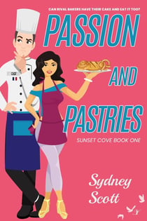 Passion and Pastries - Sunset Cove, #1