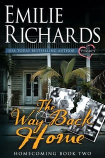 The Way Back Home - Homecoming, #2