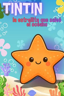tintin, la estrellita que salvó el océano