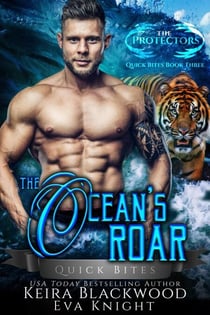 The Ocean's Roar - The Protectors Quick Bites, #3