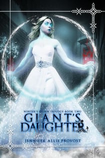Giant's Daughter - Winter's Queen, #2