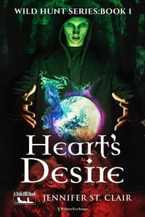 Heart's Desire - A Beth-Hill Novel: Wild Hunt, #1