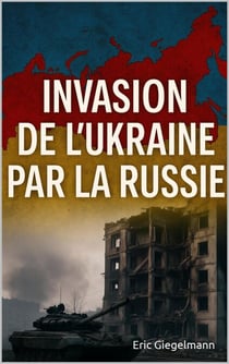 Invasion de l'Ukraine par la Russie