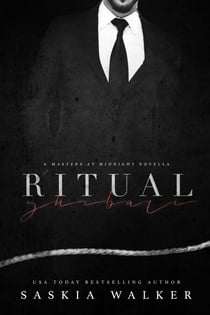 Ritual : shibari - Masters at Midnight novellas