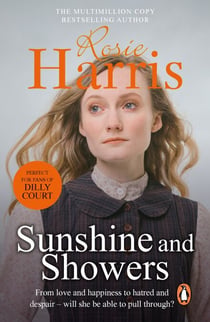 Sunshine And Showers - A moving and heartfelt Welsh saga of one woman's search for love and happiness