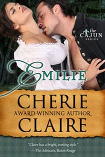 Emilie - The Cajun Series, #1