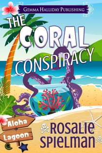 The Coral Conspiracy - Aloha Lagoon Mysteries, #24