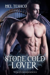 Stone Cold Lover - Winged & Dangerous, #1