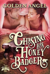Chasing His Honey Badger - Big Bad Bunnies, #5