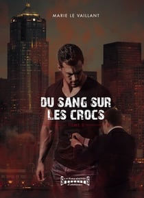 Du sang sur les crocs - Tome 2 - Fantasy