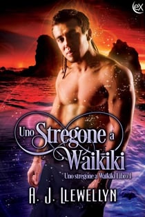 Uno Stregone a Waikiki - Uno Stregone a Waikiki, #1