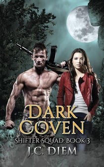 Dark Coven - Shifter Squad, #3