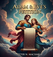 Adam &  Eve's Petition