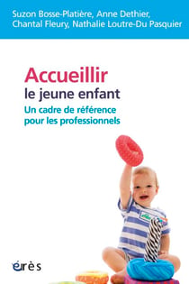 Accueillir le jeune enfant