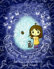 Riki and the Dream Seed - Riki and her cat adventures, #1