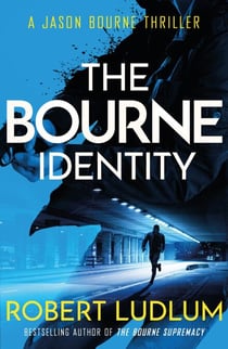 The Bourne Identity - The first Jason Bourne thriller