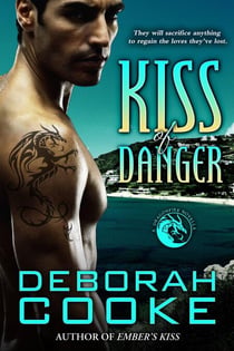 Kiss of Danger - The Dragonfire Novels, #10