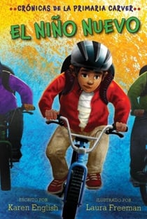 El niño nuevo - The New Kid (Spanish edition)