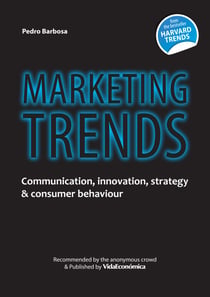 Marketing Trends (english version) - Communication, innovation, strategy & consumer behaviour