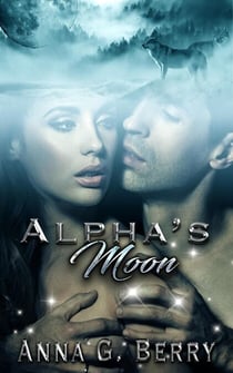 Alpha's Moon - Shewolf, #2